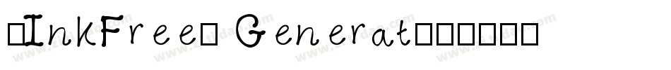 -InkFree- Generat字体转换